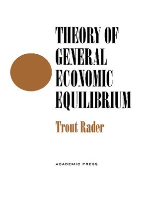 cover image of Theory of General Economic Equilibrium